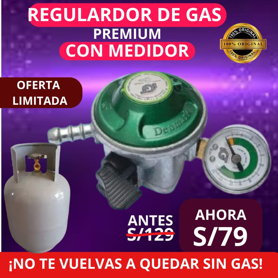 REGULADOR DE GAS PREMIUM CON MEDIDOR